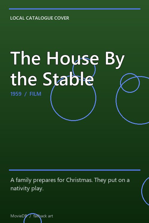 The House By the Stable poster