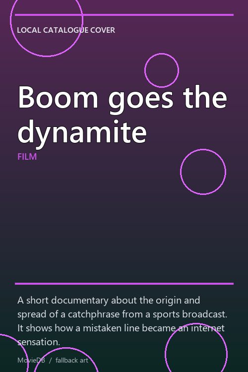 Boom goes the dynamite poster