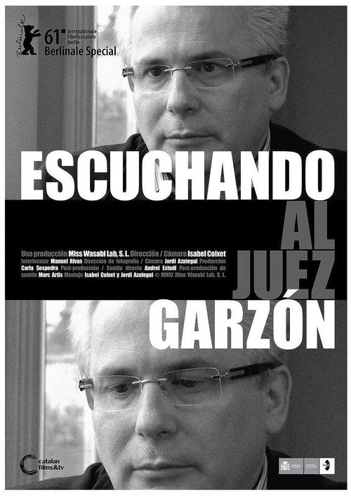 Escuchando al juez Garzón poster