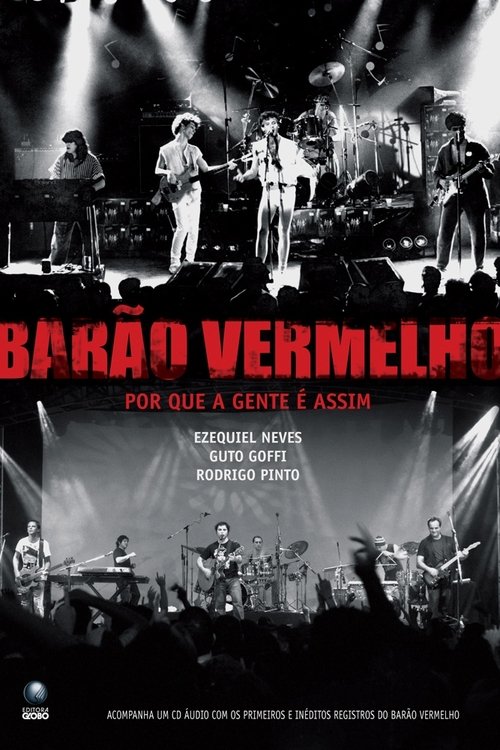 Barão Vermelho: Por que a Gente é Assim? poster