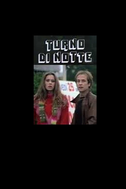Turno di notte poster