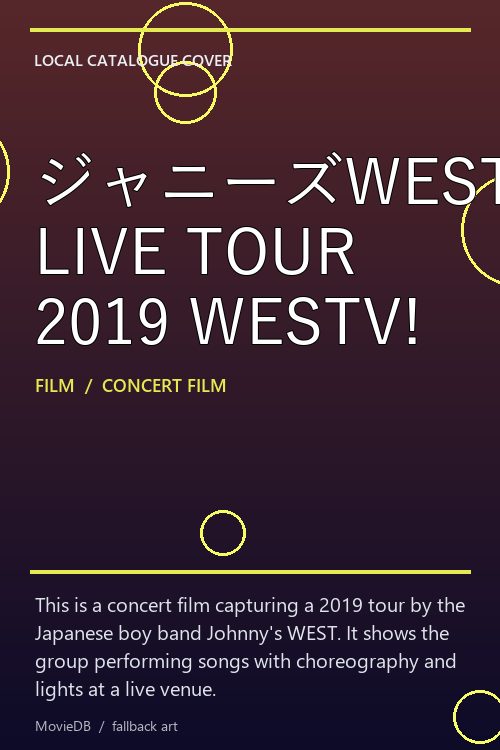 ジャニーズWEST LIVE TOUR 2019 WESTV! poster