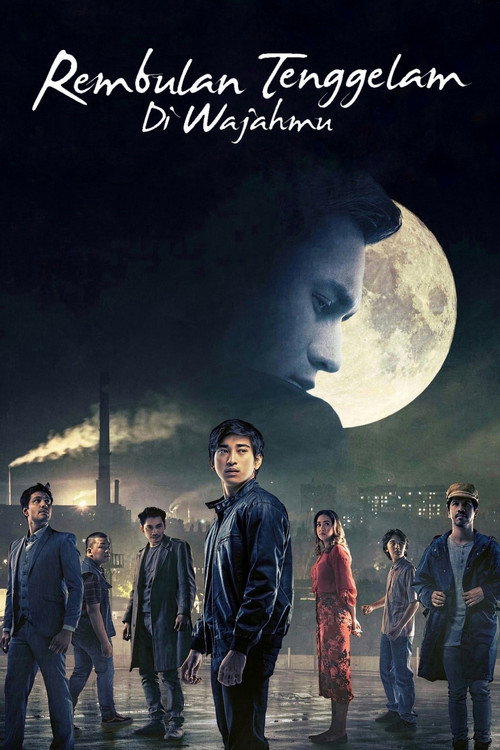 Rembulan Tenggelam di Wajahmu poster