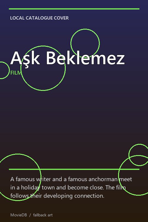 Aşk Beklemez poster