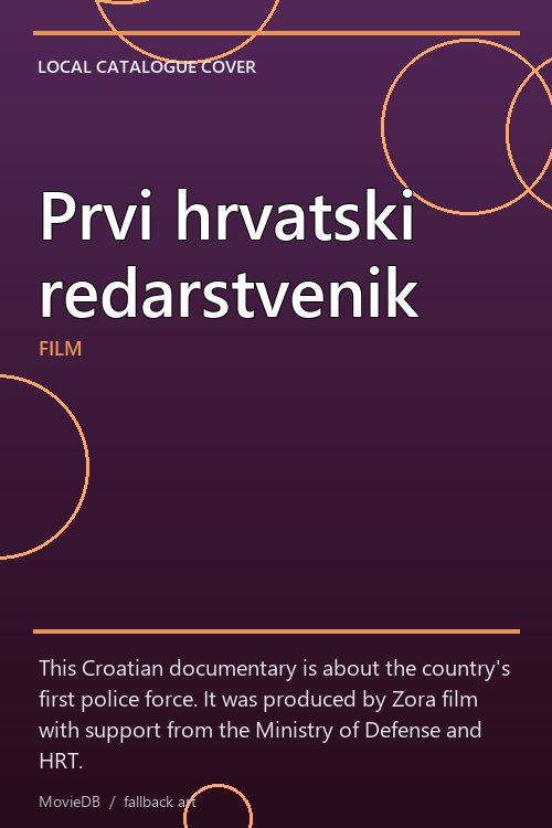 Prvi hrvatski redarstvenik poster