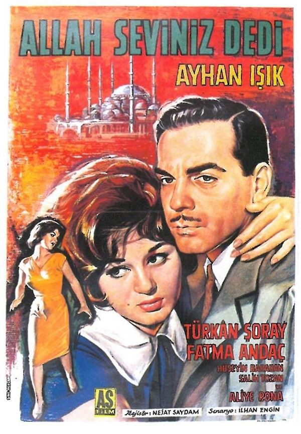 Allah Seviniz Dedi poster