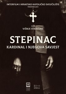 Stepinac: kardinal i njegova savjest poster