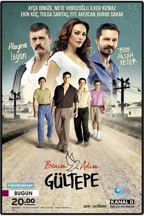 Benim Adım Gültepe poster