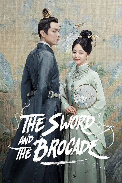 The Sword and the Brocade poster