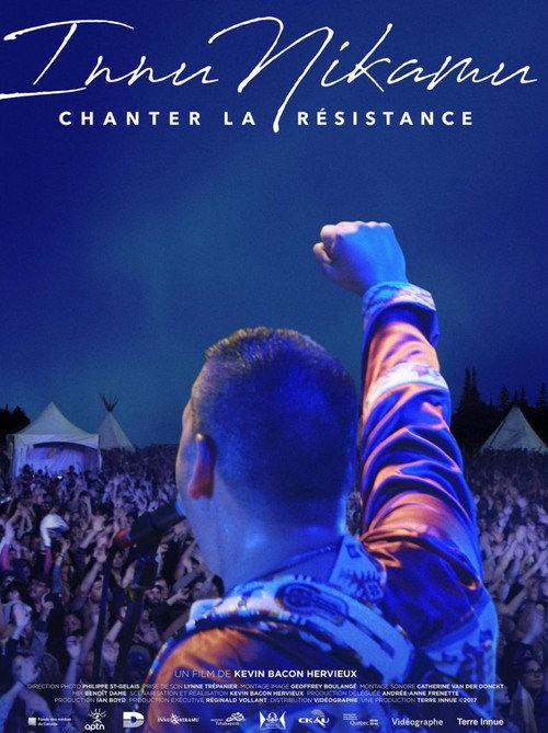 Innu Nikamu: Resist and Sing poster