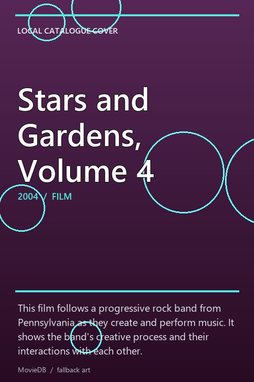Stars and Gardens, Volume 4 poster