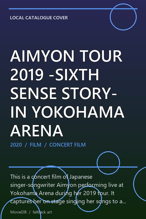 AIMYON TOUR 2019 -SIXTH SENSE STORY- IN YOKOHAMA ARENA poster