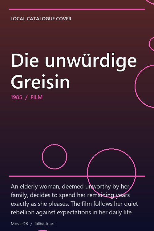 Die unwürdige Greisin poster