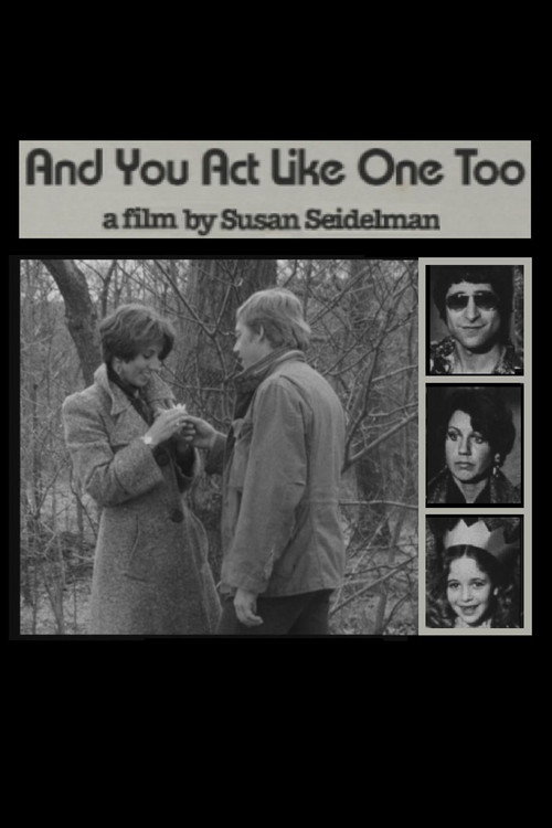 And You Act Like One Too poster