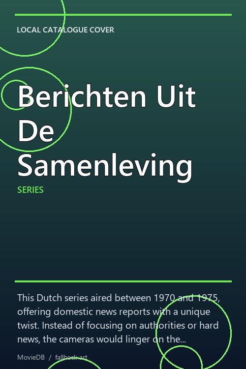 Berichten Uit De Samenleving poster