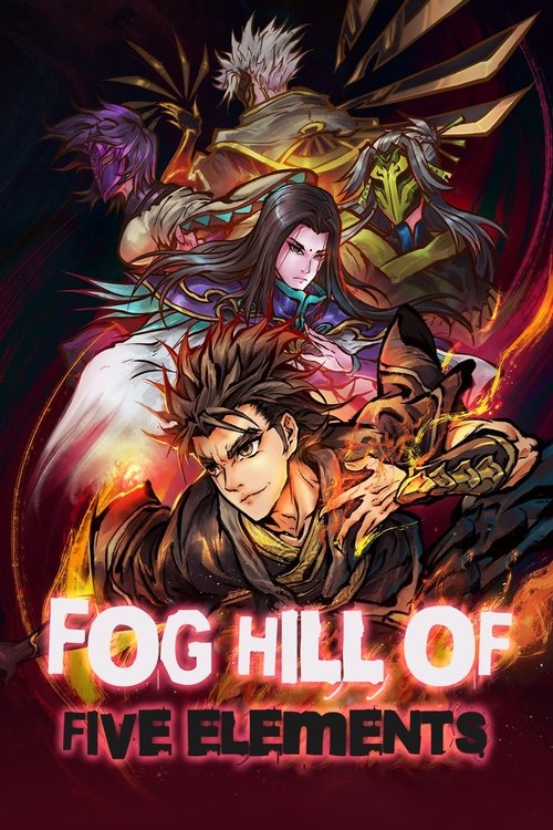 Fog Hill of the Five Elements poster