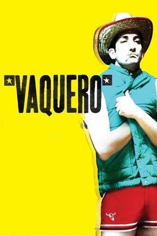 Vaquero poster