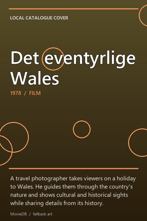 Det eventyrlige Wales poster