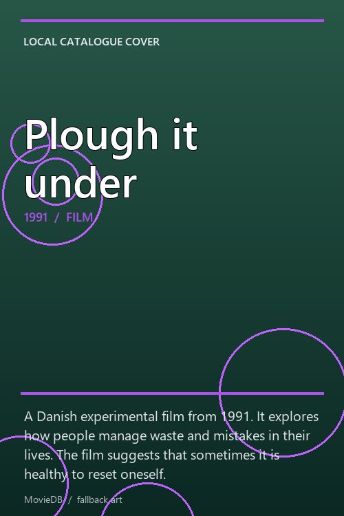 Plough it under poster
