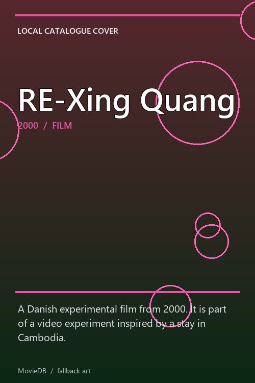 RE-Xing Quang poster