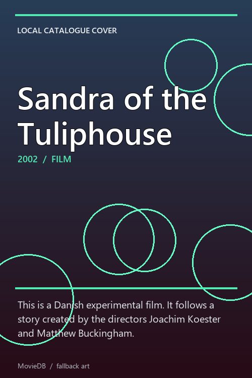 Sandra of the Tuliphouse poster
