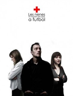 Les nenes no haurien de jugar al futbol poster