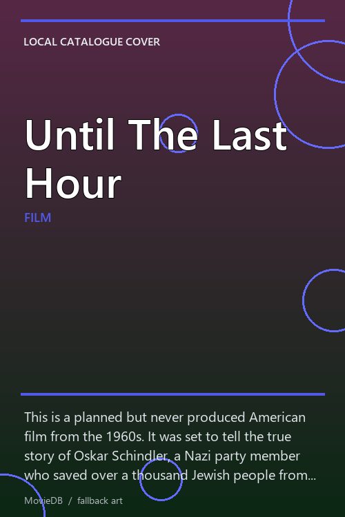 Until The Last Hour poster