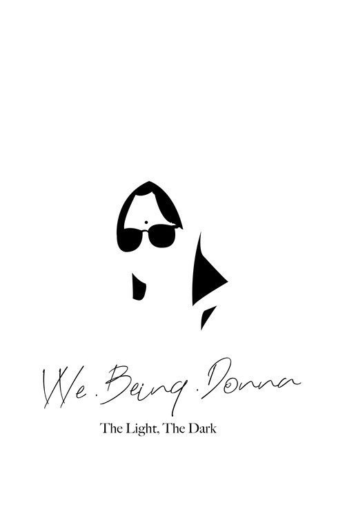 We Being Donna: The Light, the Dark poster