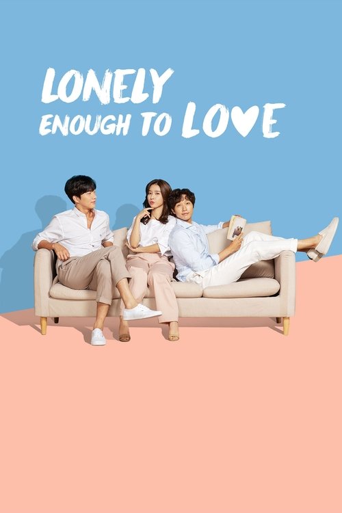 Lonely Enough To Love poster