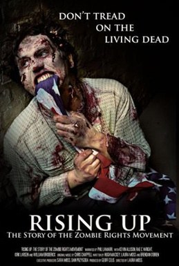 Rising Up: The Story of the Zombie Rights Movement poster