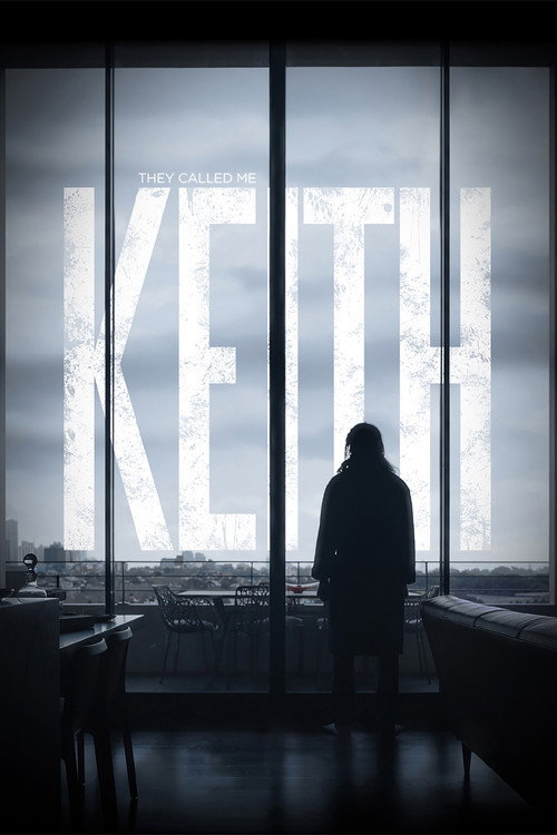 They Called Me Keith poster