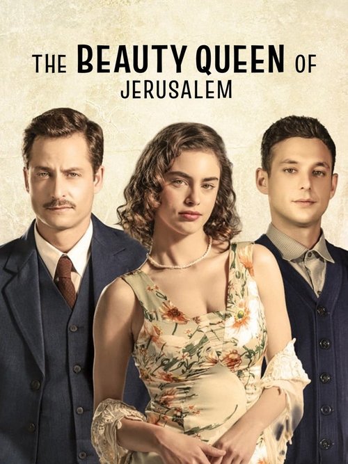 The Beauty Queen Of Jerusalem poster