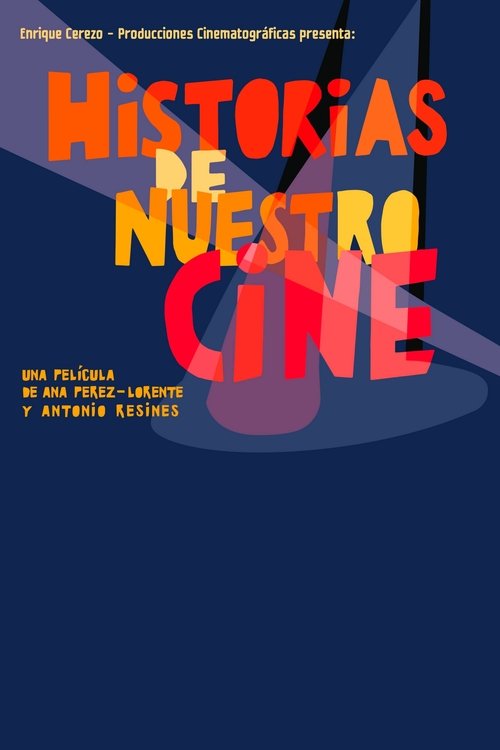 Historias de nuestro cine poster