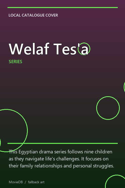 Welaf Tes'a poster