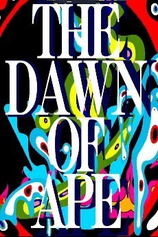 The Dawn of Ape poster