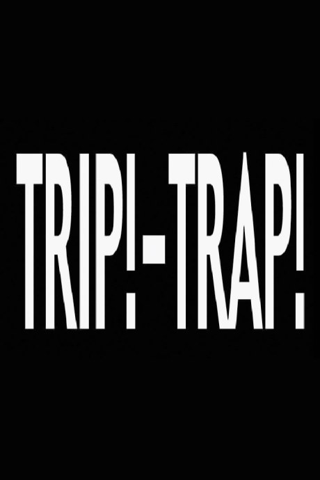 TRIP!-TRAP! poster