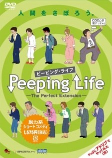 Peeping Life: The Perfect Extension poster